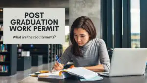 Post-Graduation Work Permit and Open work permit for spouse of PGWP holder