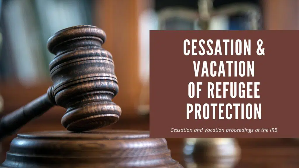 Cessation and Vacation Lawyer Refugee