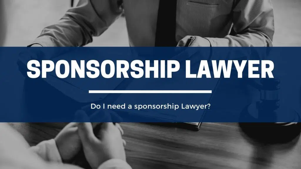 Sponsorship Lawyer Toronto