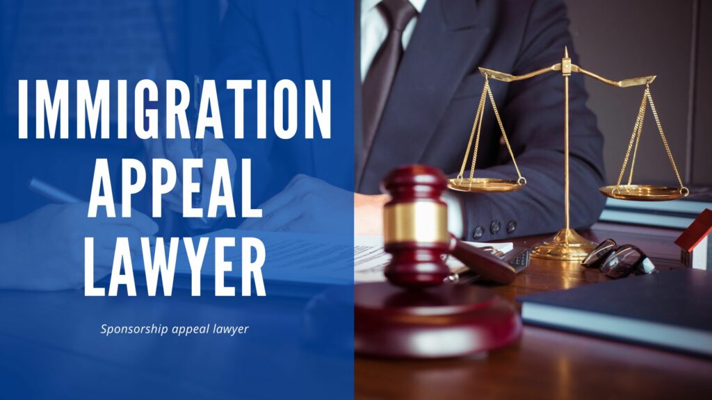 Immigration Appeal Lawyer IAD